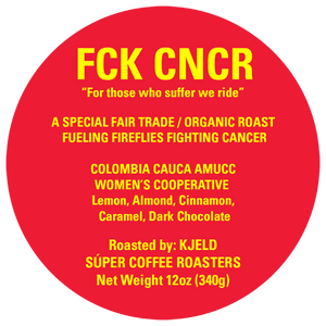 SÚPER FCK CANCR ROASTS x FIREFLIES WEST x CITY OF HOPE -  FUNDRAISER